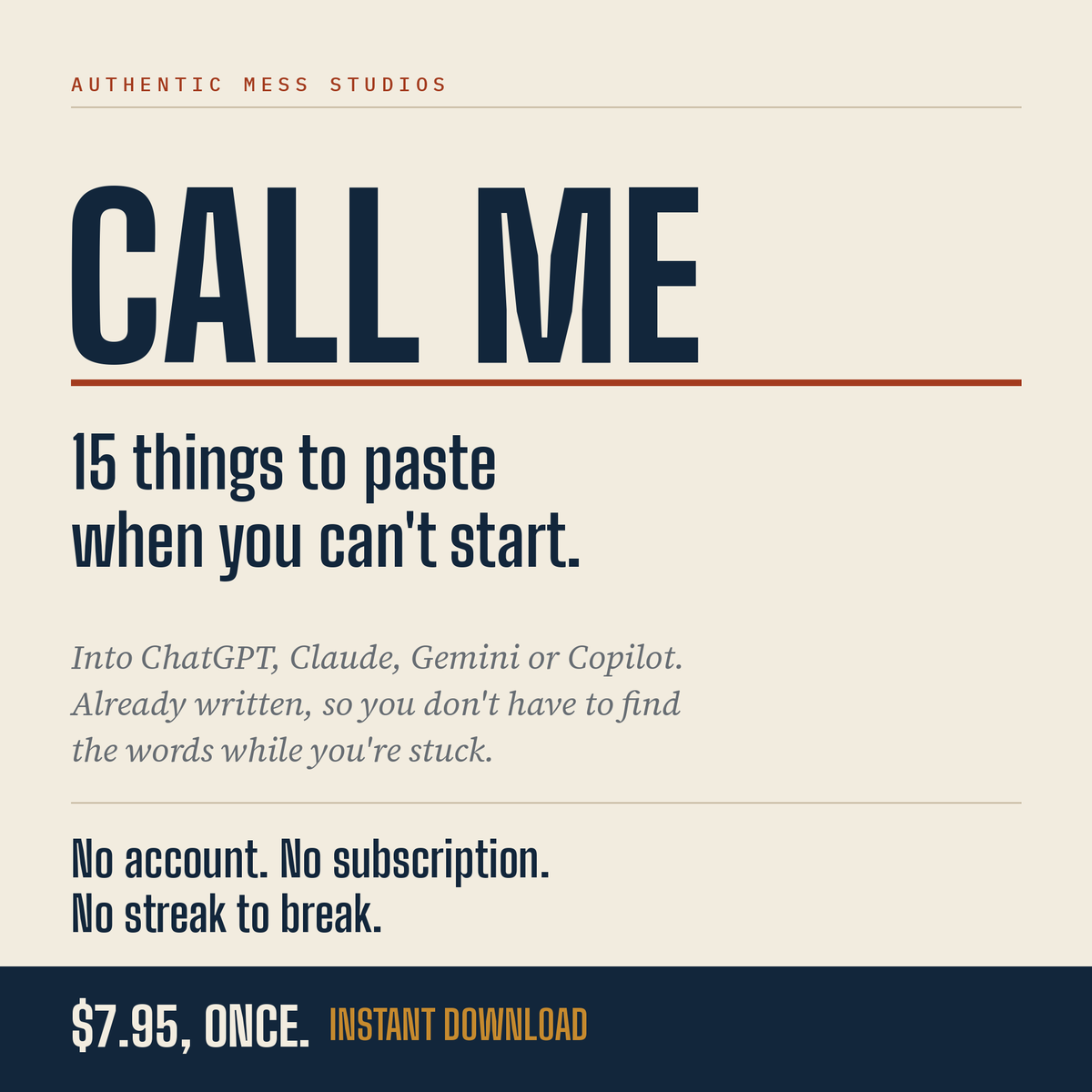 Call Me, fifteen copy-paste AI prompts for the moments you can't start